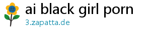 ai black girl porn